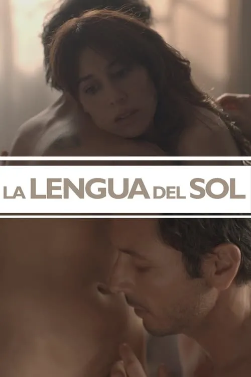 La lengua del sol (movie)