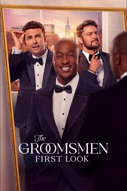 The Groomsmen: First Look (movie)