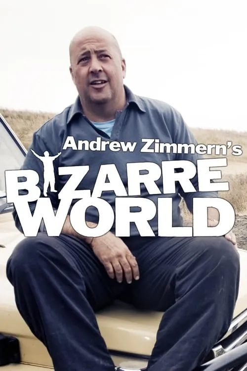 Andrew Zimmern's Bizarre World (series)