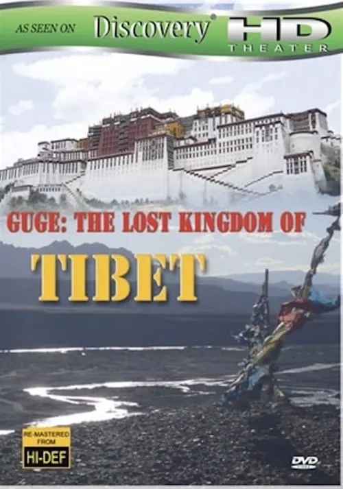 Guge-The Lost Kingdom of Tibet (series)