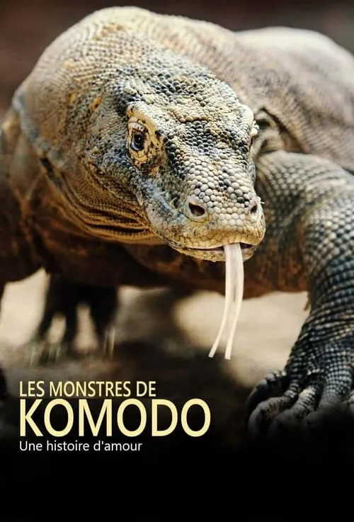 Les monstres de Komodo : une histoire d'amour (фильм)