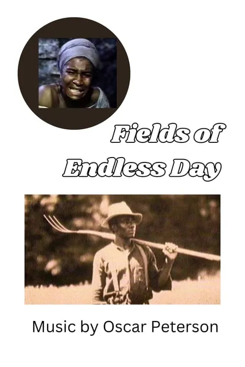 Fields of Endless Day (movie)