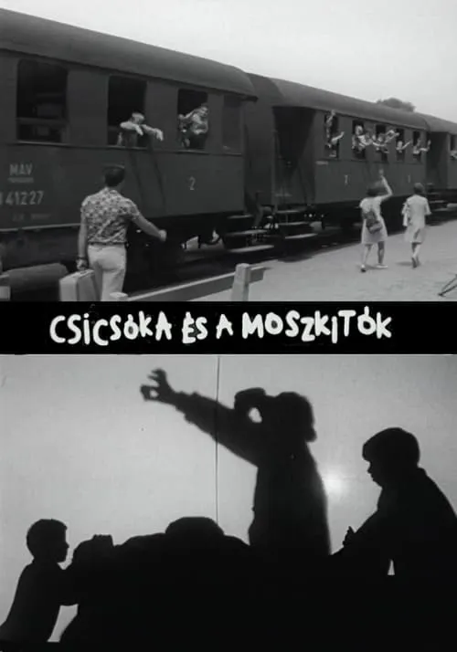 Csicsóka és a Moszkitók (фильм)