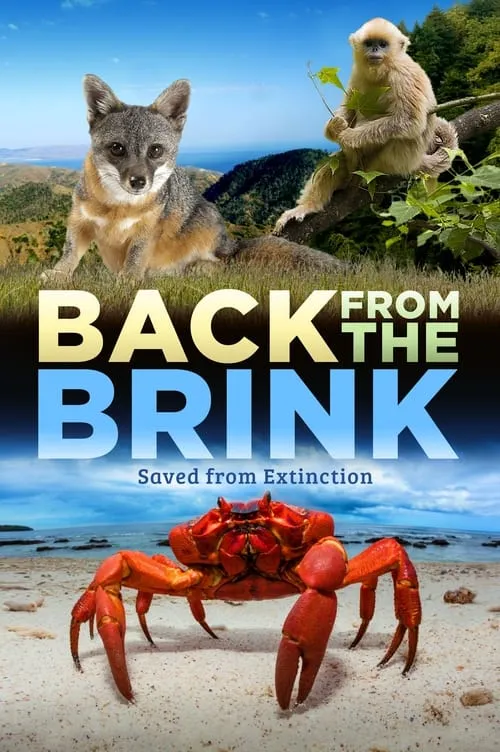 Back from the Brink: Saved from Extinction (movie)