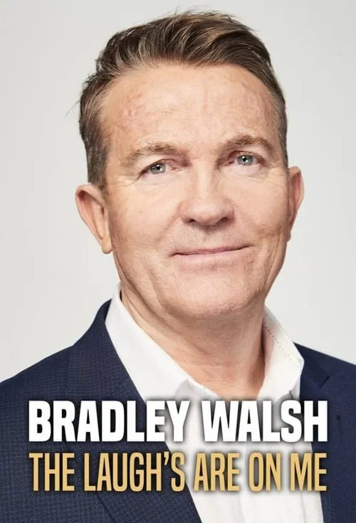 Bradley Walsh: The Laugh's on Me (series)