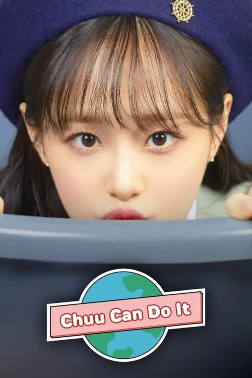 Chuu Can Do It (series)