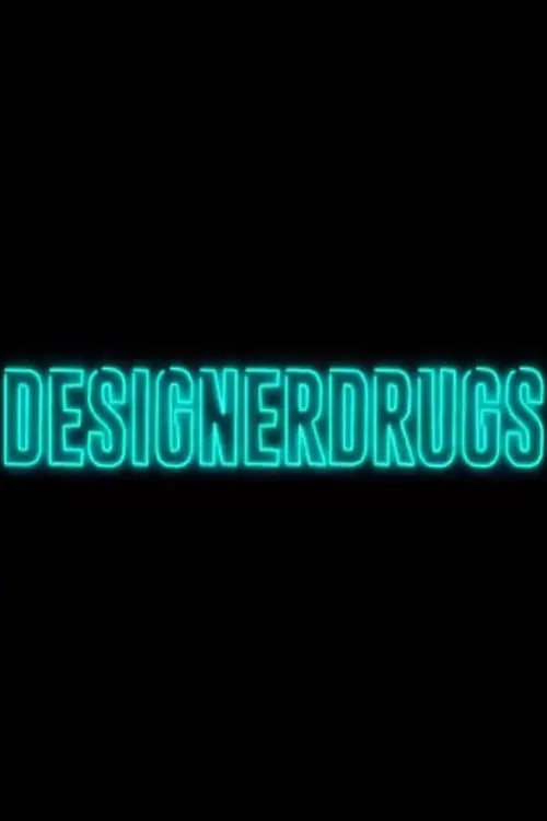 Dealen met Designerdrugs (сериал)