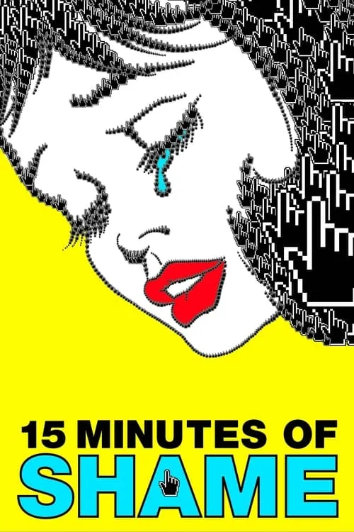 15 Minutes of Shame (movie)