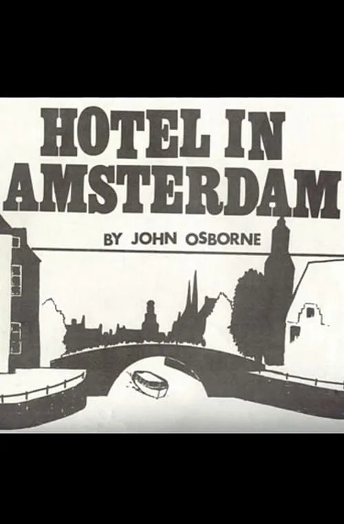 The Hotel in Amsterdam (movie)