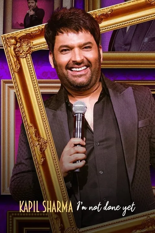 Kapil Sharma: I'm Not Done Yet (movie)