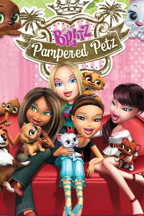 Bratz: Pampered Petz (movie)