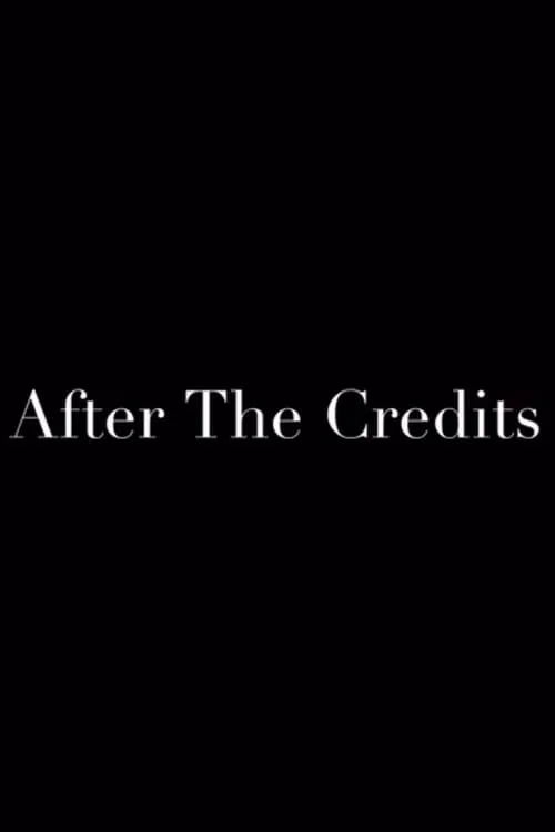 After the Credits (фильм)