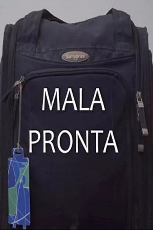 Mala Pronta (movie)