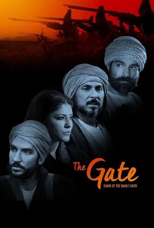 The Gate: Dawn of the Bahá’í Faith