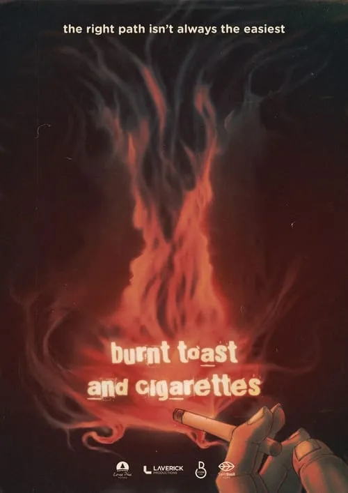 Burnt Toast and Cigarettes (movie)