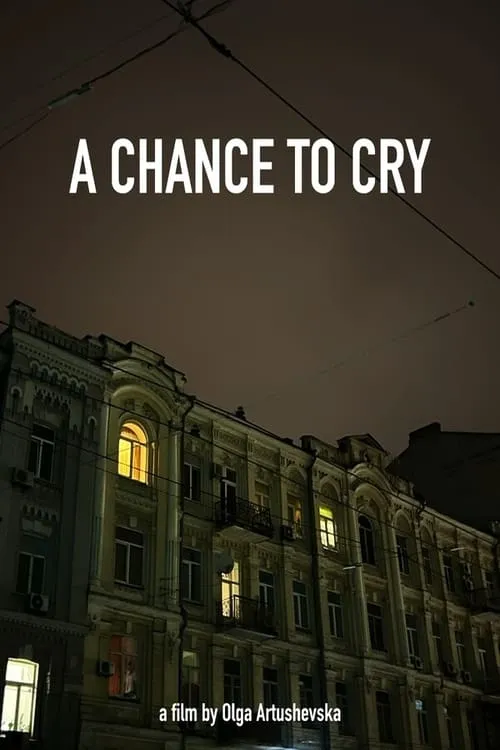 A Chance to Cry (movie)