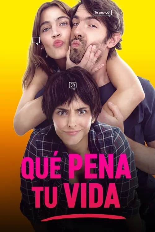 Que pena tu vida (movie)