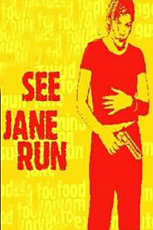 See Jane Run (фильм)