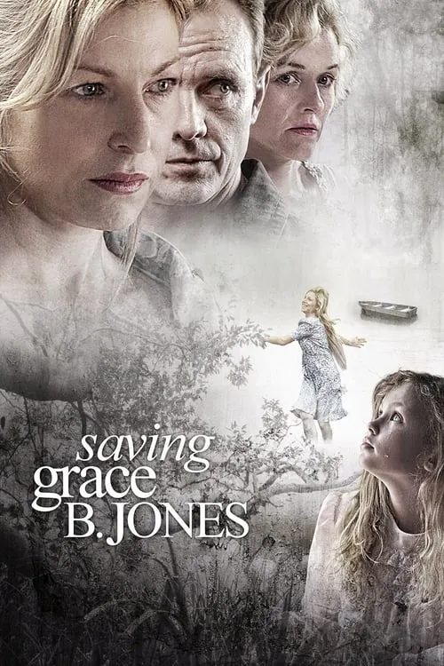 Saving Grace B. Jones (movie)