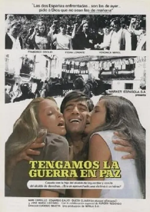 Tengamos la guerra en paz (movie)