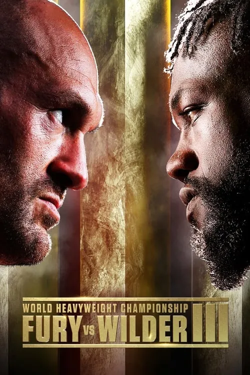 Tyson Fury vs. Deontay Wilder III (фильм)