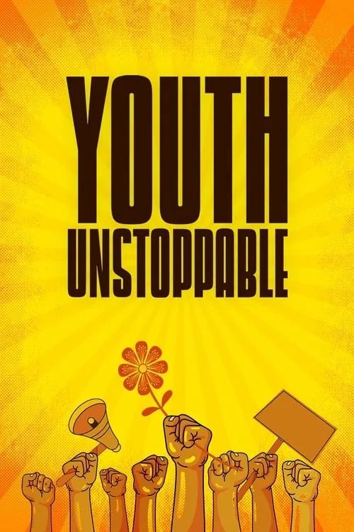 Youth Unstoppable (movie)