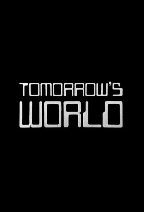 Tomorrow's World (series)