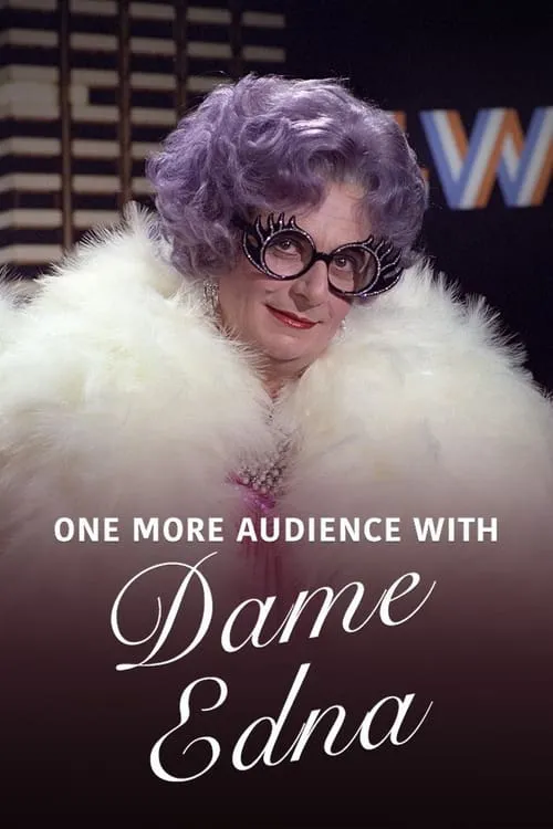 One More Audience with Dame Edna Everage (movie)