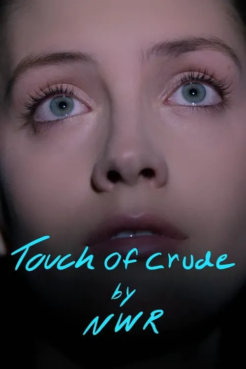 Touch of Crude (movie)