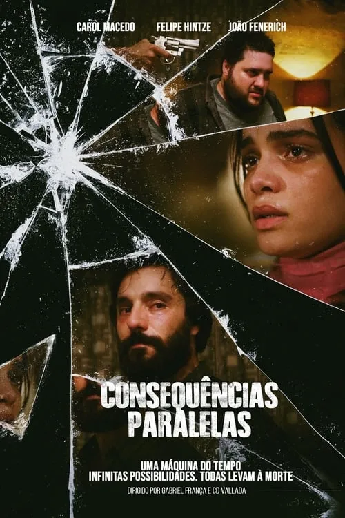 Consequências Paralelas (movie)