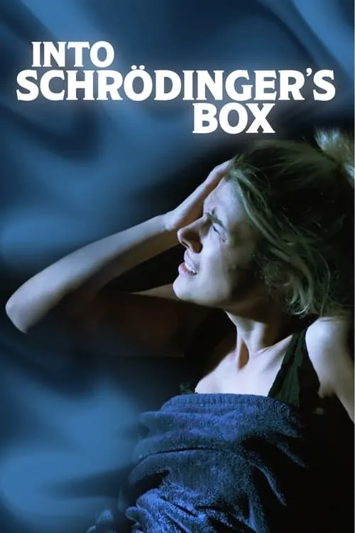 Into Schrodinger's Box (movie)