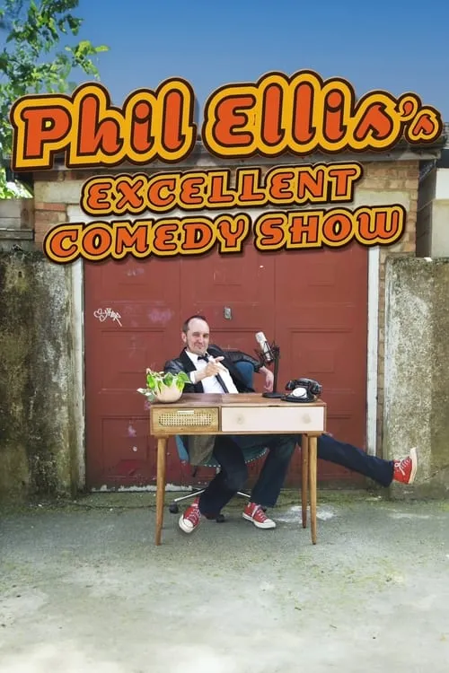 Phil Ellis's Excellent Comedy Show (movie)