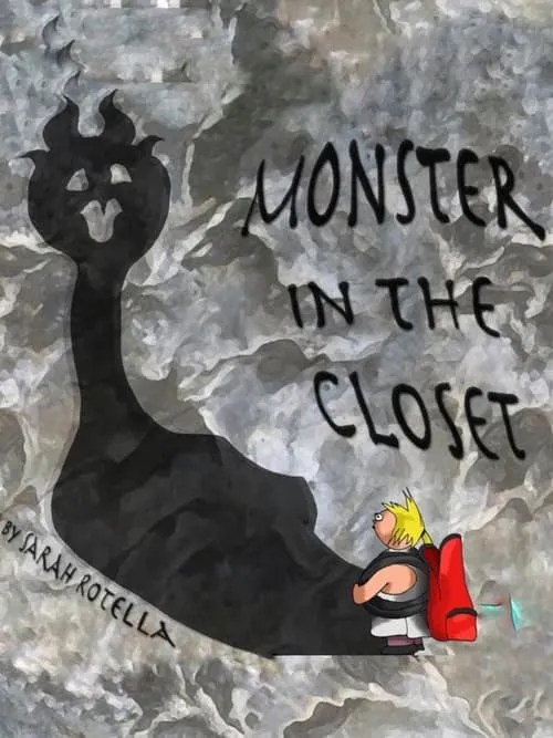 Monster in the Closet