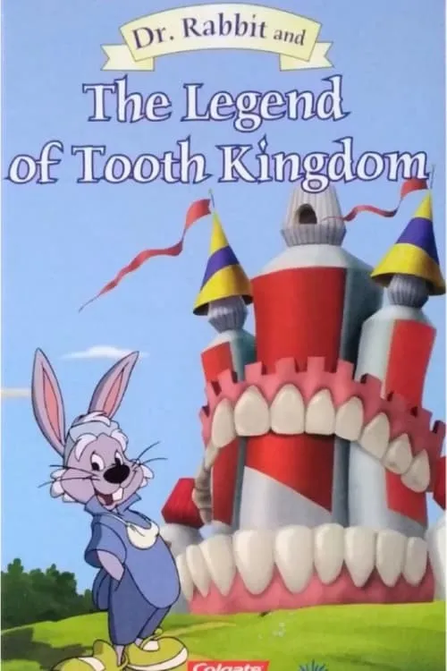 Dr. Rabbit and the Legend of the Tooth Kingdom (фильм)