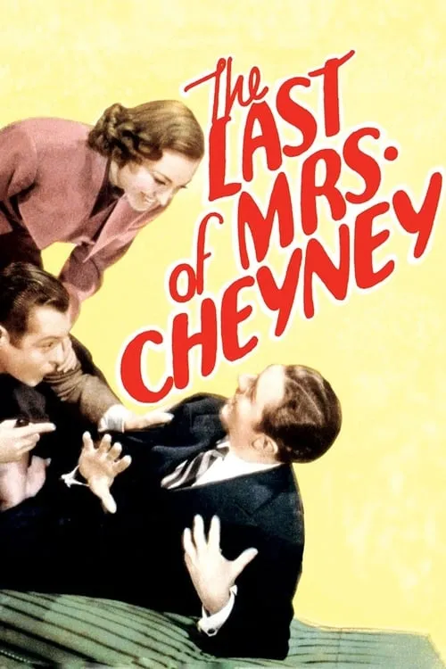 The Last of Mrs. Cheyney (movie)