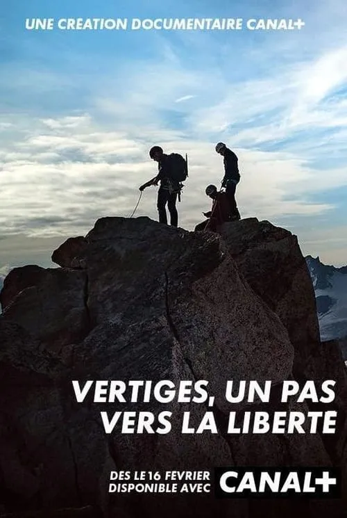 Vertiges, un pas vers la liberté (movie)