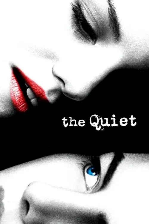 The Quiet (movie)