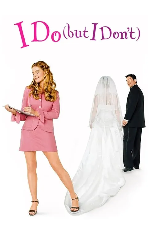 I Do (But I Don't) (movie)