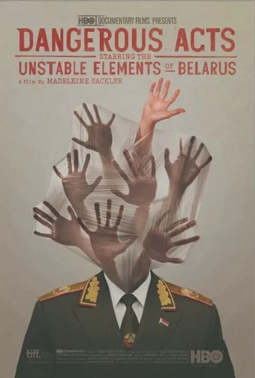 Dangerous Acts Starring the Unstable Elements of Belarus (movie)