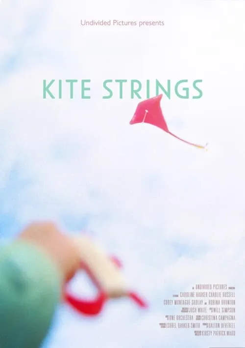 Kite Strings (фильм)