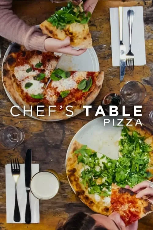 Chef’s Table: Pizza