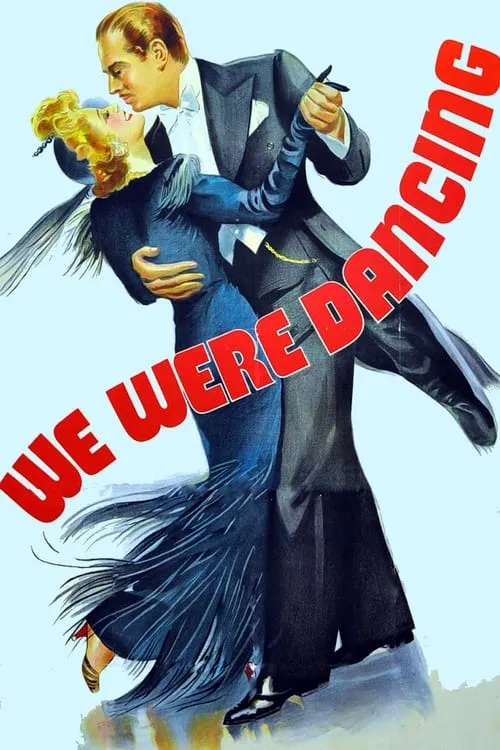 We Were Dancing (movie)