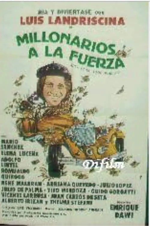 Millonarios a la fuerza (movie)