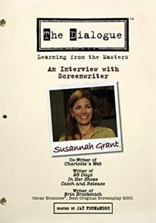 The Dialogue: An Interview with Screenwriter Susannah Grant (movie)