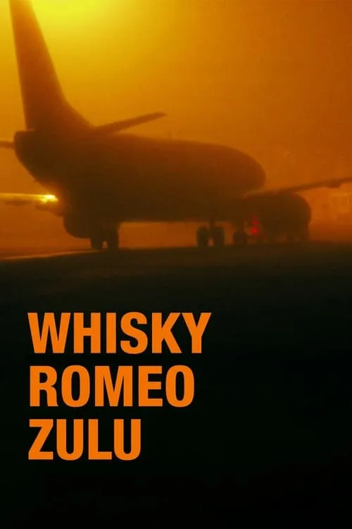 Whisky Romeo Zulú (movie)