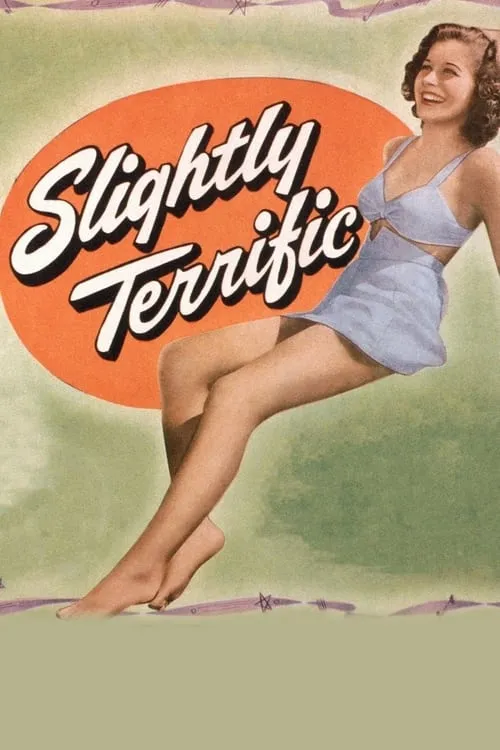 Slightly Terrific (фильм)