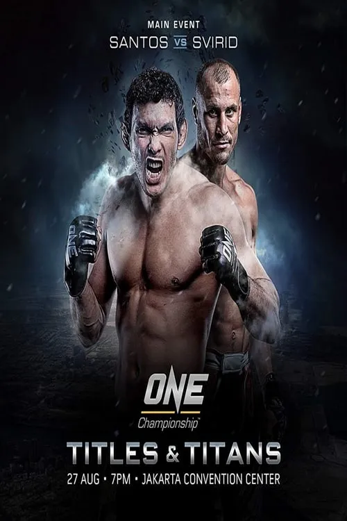 ONE Championship 46: Titles and Titans (фильм)