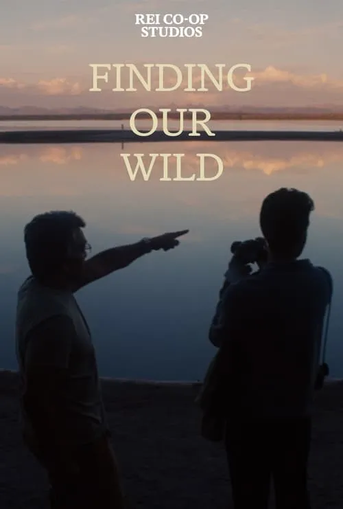 Finding Our Wild (фильм)