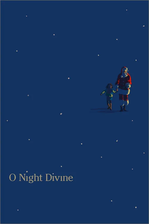 O Night Divine (movie)