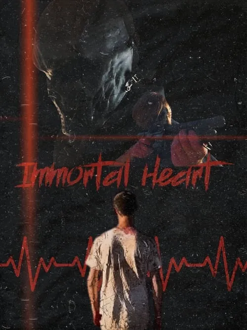 IMMORTAL HEART (movie)